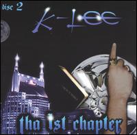 K-Lee - Tha 1st Chapter, Pt. 2 lyrics