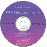 Ronnie Mason - Solitude Collection lyrics
