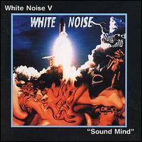 White Noise V - Sound Mind lyrics