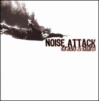 Noise Attack - Crash And Burn lyrics