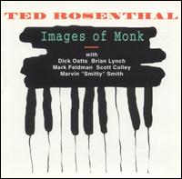 Ted Rosenthal - Images of Monk lyrics