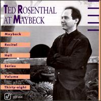 Ted Rosenthal - Maybeck Recital Hall Series, Vol. 38 [live] lyrics