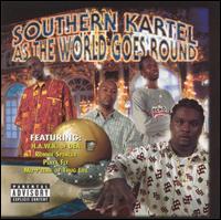 Southern Kartel - As the World Goes Round lyrics