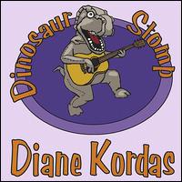 Diane Kordas - Dinosaur Stomp lyrics
