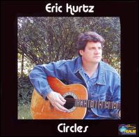 Eric Kurtz - Circles lyrics