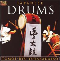Tomoe-Ryu Yutakadaiko - Japanese Drums lyrics