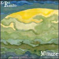 Kern Ramble - Mizmaze lyrics