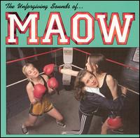 Maow - The Unforgiving Sounds of... lyrics