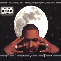 Moon Criket - Gravity lyrics