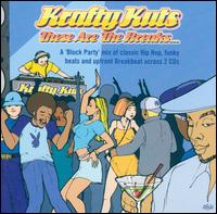 Krafty Kuts - These Are the Breaks lyrics