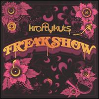 Krafty Kuts - Freakshow lyrics