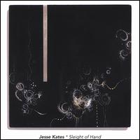 Jesse Kates - Sleight of Hand lyrics