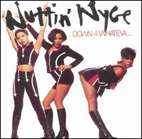 Nuttin' Nyce - Down 4 Whateva lyrics