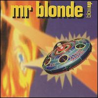 Mr. Blonde - Blow Up lyrics