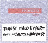 Santos - Finest Italo Export lyrics