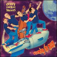 Crazy Rocket Surfers - Storming the Moon lyrics