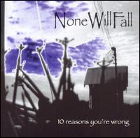 None Will Fall - 10 Reasons You're Wrong lyrics