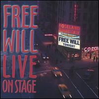 Free Will - Free Will Live lyrics