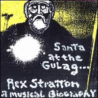 Rex Stratton - Santa at the Gulag lyrics