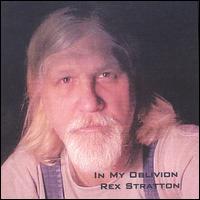Rex Stratton - In My Oblivion lyrics