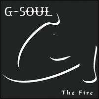 G-Soul - The Fire lyrics