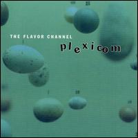 Flavor Channel - Plexicom lyrics