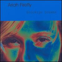 Ariah Firefly - Brooklyn Dreams lyrics