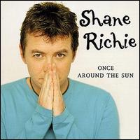 Shane Richie - Once Around the Sun lyrics