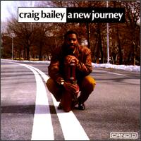 Craig Bailey - A New Journey lyrics