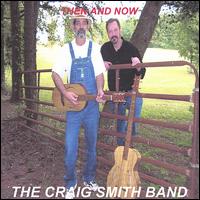 Craig Smith - Then and Now lyrics