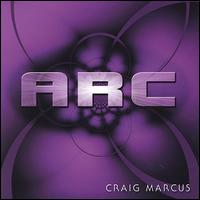 Craig Marcus - Arc lyrics