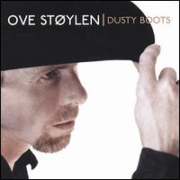 Ove Stylen - Dusty Boots lyrics