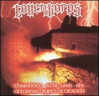 Totten Korps - Tharnheim: Athi-Land Nhi - Cyclopean Crypts of Citadels lyrics