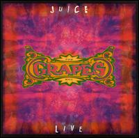 Grapes - Juice [live] lyrics
