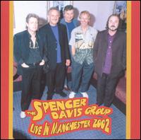 Spencer Davis - Live in Manchester 2002 lyrics