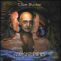 Clive Bunker - Awakening lyrics