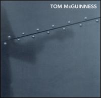 Tom McGuinness - Tom McGuinness lyrics