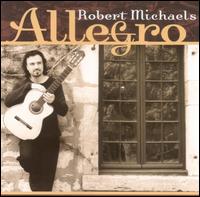 Robert Michaels - Allegro lyrics