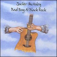 Jackie McAuley - Bad Day at Black Rock lyrics
