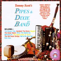 Tommy Scott - Tommy Scott's Pipes & Dixie Band lyrics