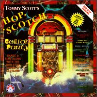 Tommy Scott - Tommy Scott's Hop Scotch lyrics