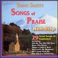 Tommy Scott - Songs of Praise Non-Stop lyrics