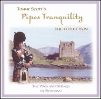 Tommy Scott - The Pipes Tranquility Collection lyrics