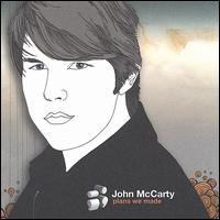 Jim McCarty - Plans We Made lyrics