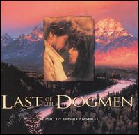 David Arnold - Last of the Dogmen lyrics