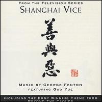 George Fenton - Shanghai Vice lyrics