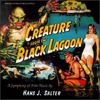 Hans J. Salter - Creature from the Black Lagoon: A Symphony of Film Music by Hans J. Salter lyrics