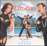 Patrick Doyle - Exit to Eden [Original Score] lyrics