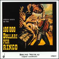 Bruno Nicolai - 100,000 Dollari Per Ringo lyrics