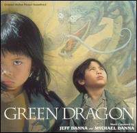 Mychael Danna & Jeff Danna - Green Dragon lyrics